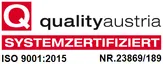 quality austria: systemzertifiziert nach ISO 9001:2015, Nr. 23869/189